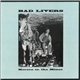 Bad Livers - Horses In The Mines